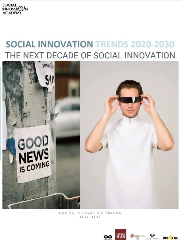Social Innovation Trends 2020-2023 Report: Social Innovation Trends 2020 - 2030