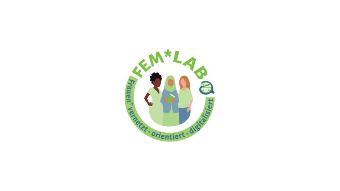 Fem*Lab - Frauen* vernetzt, orientiert, digitalisiert