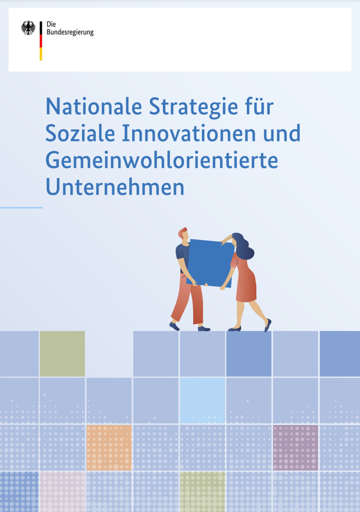 Nationale Strategie für Soziale Innovationen und Gemeinwohlorientierte Unternehmen