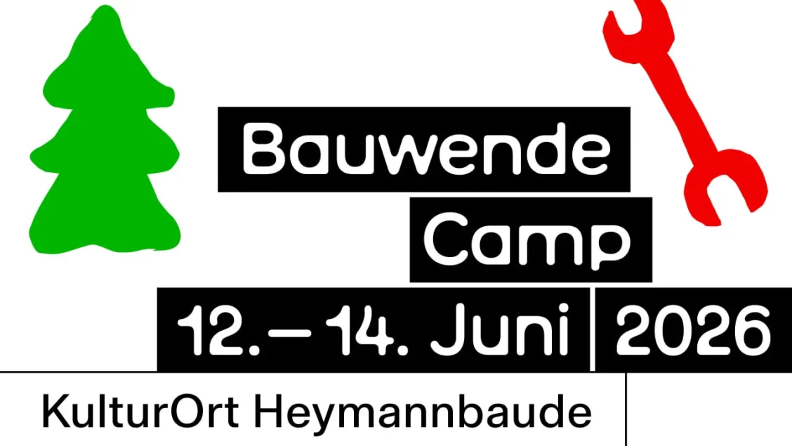 Bauwende-Camp 2026 in Kleinhennersdorf, Sächsische Schweiz