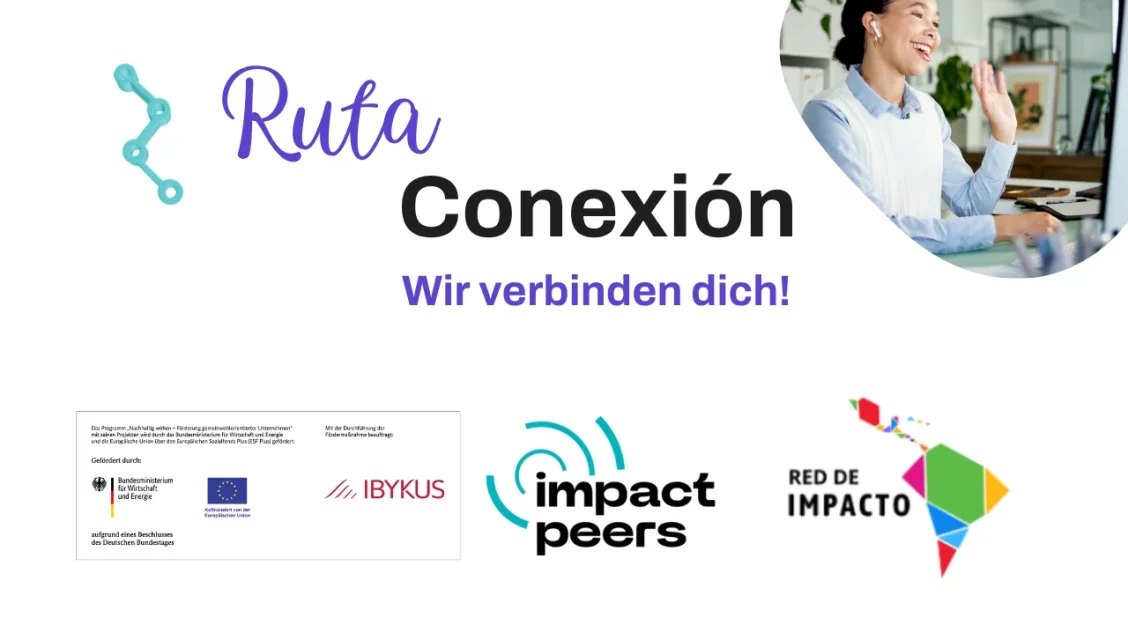 Ruta Conexión: Globale Wirkung durch Kooperationen